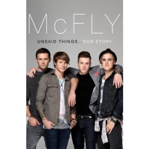 McFly - Unsaid Things: Our Story