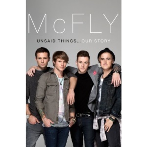 McFly - Unsaid Things...Our Story