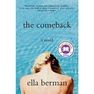 The Comeback: A Read with Jenna Pick (a Novel)