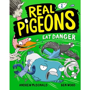 Real Pigeons Eat Danger (Book 2)