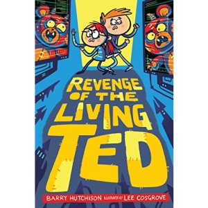 Revenge of the Living Ted: 2