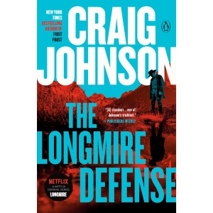 The Longmire Defense: A Longmire Mystery