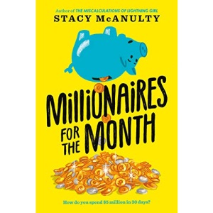Millionaires for the Month