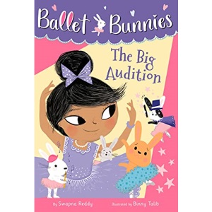 Ballet Bunnies #5: The Big Audition