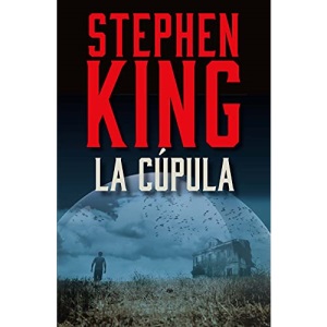 La Cúpula / Under the Dome