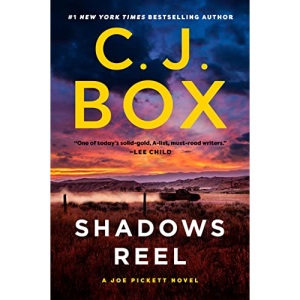 Shadows Reel (Joe Pickett Novel)