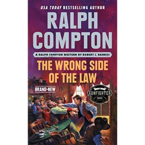 Ralph Compton the Wrong Side of the Law (Gunfighter)