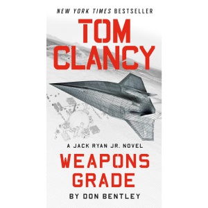 Tom Clancy Weapons Grade (Jack Ryan Jr. Novel)