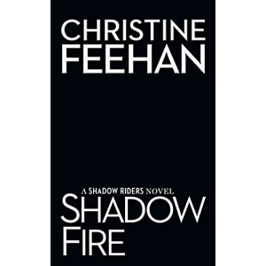 Shadow Fire (Shadow Riders Novel)