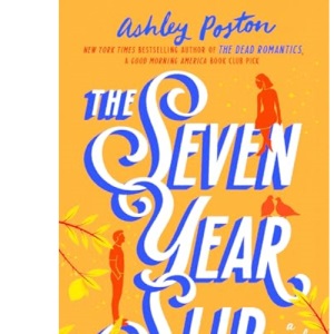 The Seven Year Slip