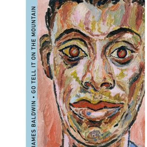 Go Tell It on the Mountain (Deluxe Edition) (Vintage International)