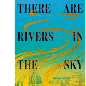 There Are Rivers in the Sky