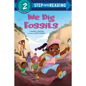 We Dig Fossils (Step Into Reading)