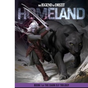 Homeland: Dungeons & Dragons: Book 1 of The Dark Elf Trilogy (Legend of Drizzt)