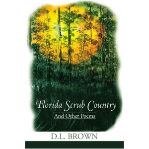 Florida Scrub Country: And Other Poems