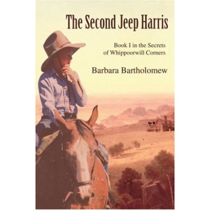 The Second Jeep Harris: Book I in the Secrets of Whippoorwill Corners