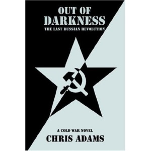 Out of Darkness: The Last Russian Revolution