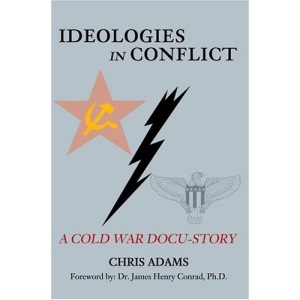 Ideologies in Conflict: A Cold War Docu-Story