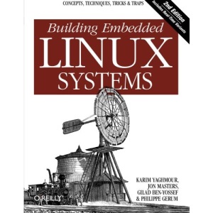 Building Embedded Linux Systems