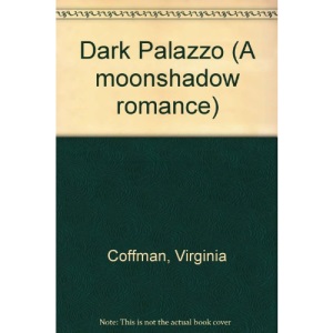 Dark Palazzo (A moonshadow romance)