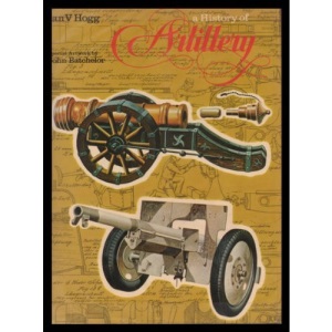 History of Artillery, A
