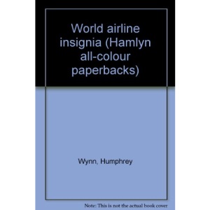 World airline insignia (Hamlyn all-colour paperbacks)