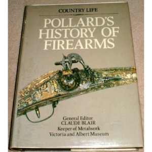 Pollard's History of Firearms