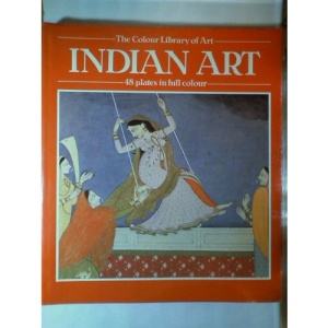 Indian Art (Colour Library of Art)