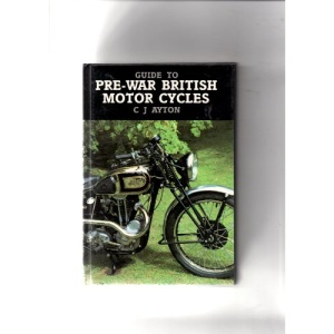 Guide to Pre-war British Motor Cycles