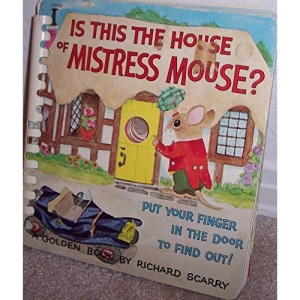 Is This the House of Mistress Mouse?