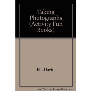 Taking Photographs (Activity Fun Books)