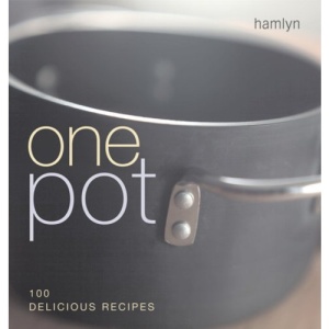 One Pot: 100 Delicious Recipes