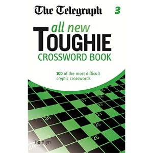 The Telegraph: All New Toughie Crossword Book 3 (The Telegraph Puzzle Books)
