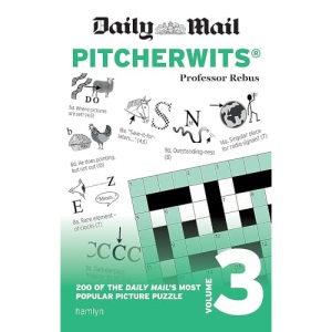 Daily Mail Pitcherwits – Volume 3 (The Daily Mail Puzzle Books)