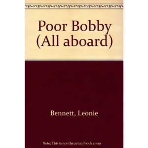 Poor Bobby (All aboard)