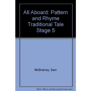 All Aboard: Pattern and Rhyme Traditional Tale Stage 5