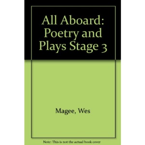 All Aboard: Poetry and Plays Stage 3