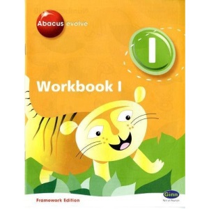 Abacus Evolve Year 1: Workbook 1 Framework Edition (Abacus Evolve Fwk (2007))