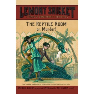 The Reptile Room: or, Murder! (Series of Unfortunate Events (Pb))