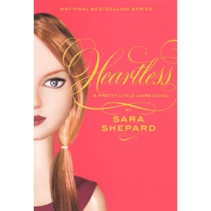 Heartless (Pretty Little Liars (Prebound))
