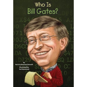Who Is Bill Gates?