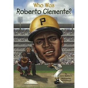 Who Was Roberto Clemente?