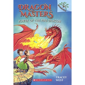 Power of the Fire Dragon: 4 (Dragon Masters)