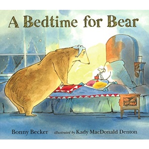 A Bedtime for Bear (Bear and Mouse)