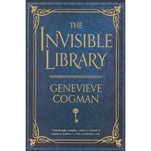 The Invisible Library (Invisible Library Novel)