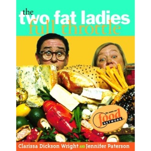 The Two Fat Ladies Full Throttle