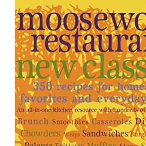 Moosewood New Classics