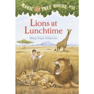 Lions at Lunchtime (Magic Tree House (Pb))
