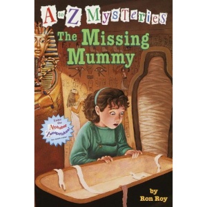 The Missing Mummy (A to Z Mysteries (Pb))