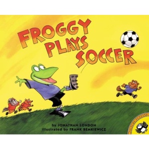Froggy Plays Soccer (Froggy (Pb))